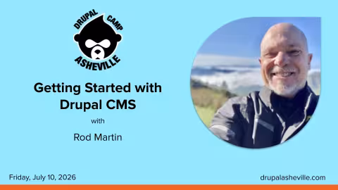 Getting Started with Drupal CMS with Rod Martin media slide