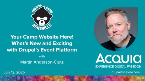 Embedded thumbnail for Your Camp Website Here! What’s New and Exciting with Drupal’s Event Platform