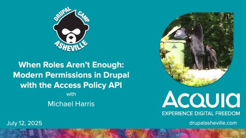 Embedded thumbnail for When Roles Aren’t Enough: Modern Permissions in Drupal with the Access Policy API
