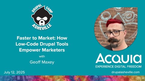 Embedded thumbnail for Faster to Market: How Low-Code Drupal Tools Empower Marketers