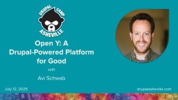 Open Y: A Drupal-Powered Platform for Good session slide with Avi Schwab's headshot